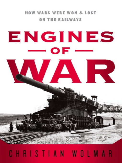 Title details for Engines of War by Christian Wolmar - Wait list